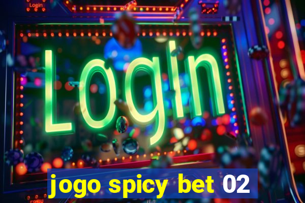 jogo spicy bet 02